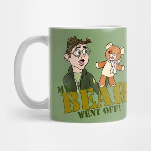 My Bear Went Off! Mug